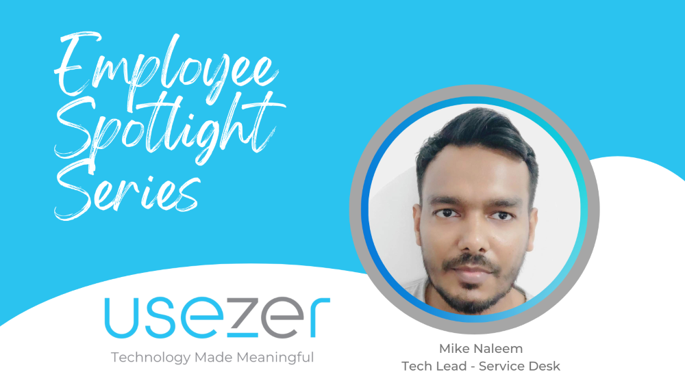 USEZER Employee Spotlight Series – Mike Naleem